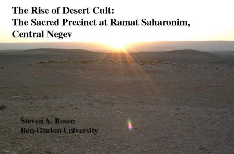 The rise of the desert cult: Ramat Saharonim, Central Negev